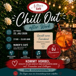 After Work Chill Out am Mittwoch, 22.07. von 17-21 Uhr in Nuber's Café. Mit chilligen Beats von DJ Phonomoon